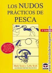 Los Nudos Practicos de Pesca