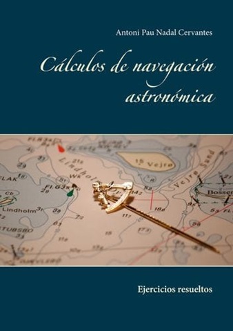 Calculos de Navegacion Astronómica